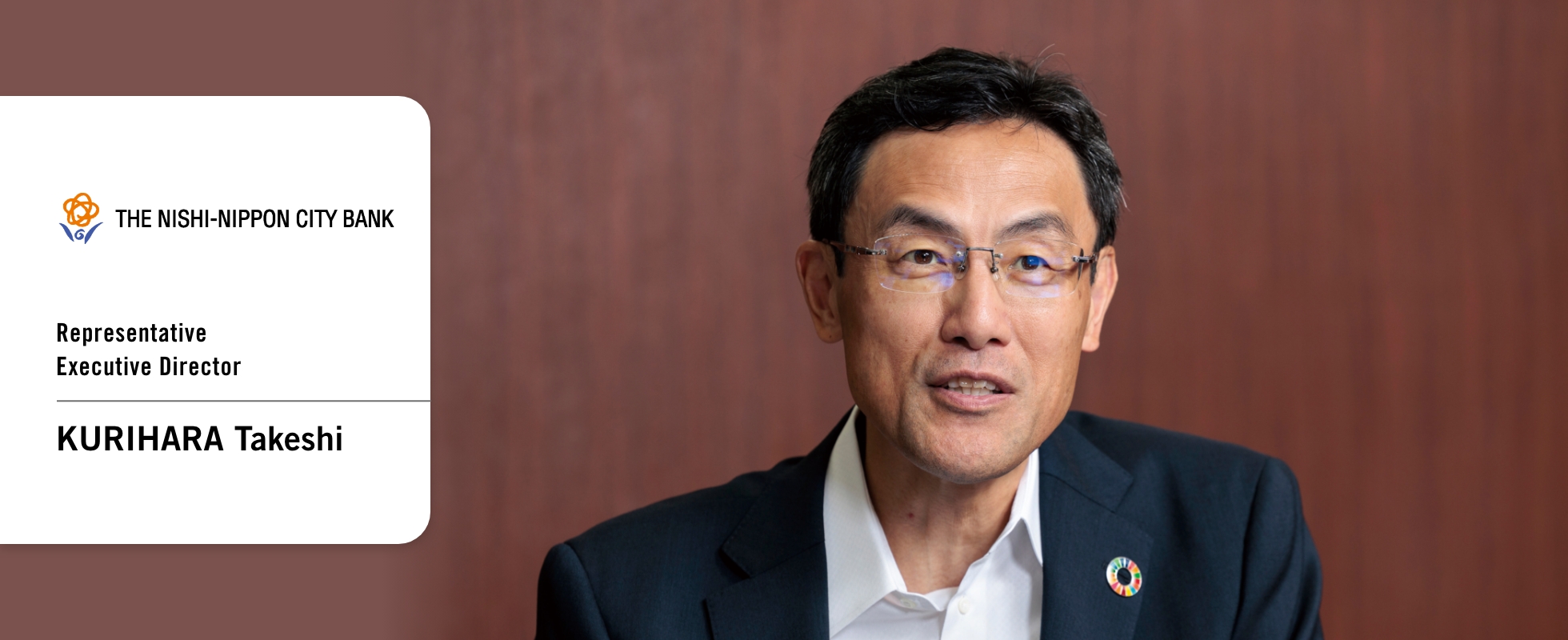 Photo of KURIHARA Takeshi, Representative Executive Director, The Nishi-Nippon City Bank, Ltd. 1