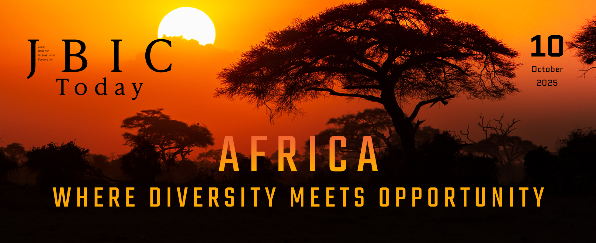 Photo of October 2025 Issue: AFRICA: WHERE DIVERSITY MEETS OPPORTUNITY
