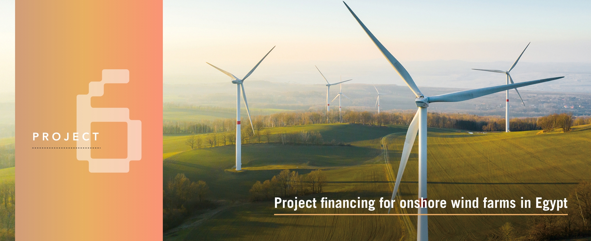 Project 6 : Project financing for onshore wind farms in Egypt