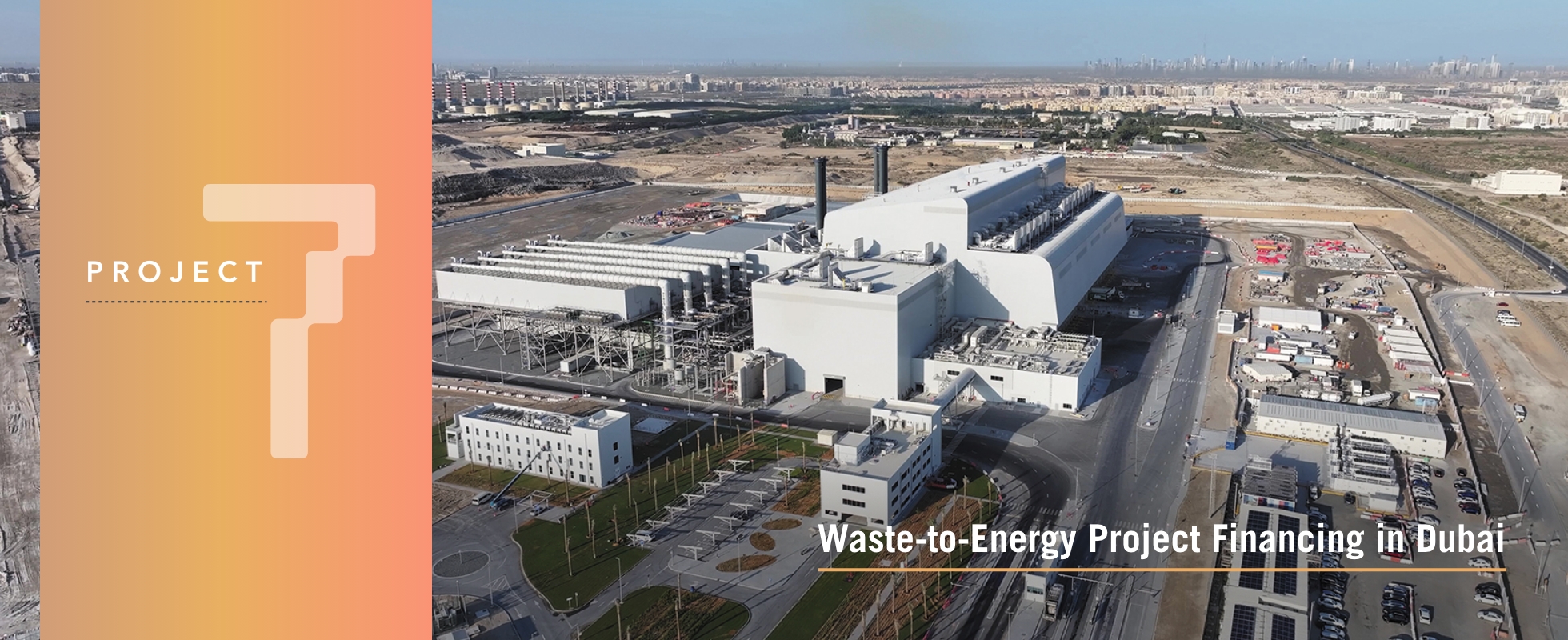 Project 7 : Waste-to-Enegy Project Financing in Dubai